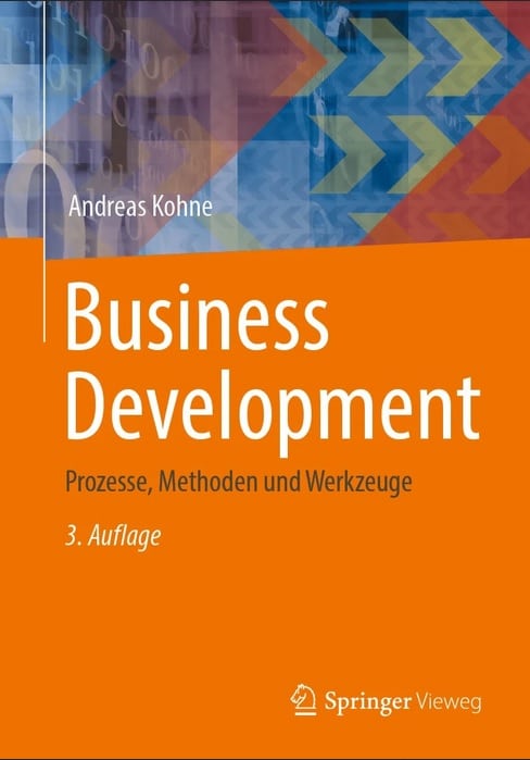 Buchcover - Business-Development-Prozesse-Methoden-und-Werkzeuge-3.-Auflage-Dr.-Andreas-Kohne